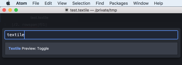 Atomのコマンドパレットで「textile」入力